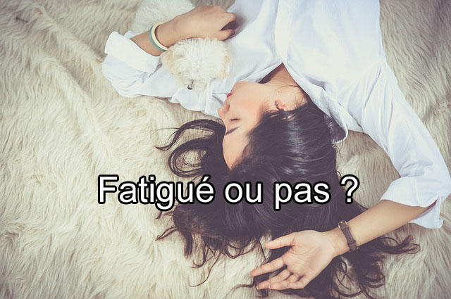 Testez votre niveau de fatigue (métabolisme de base)