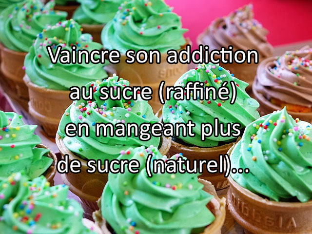 Comment vaincre son addiction au sucre naturellement ?