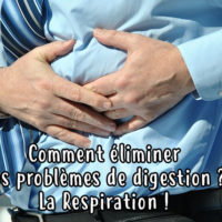 Comment éliminer vos problèmes de digestion naturellement ?