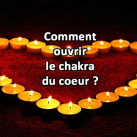 Comment ouvrir le chakra du coeur ?